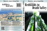 California REDWOODS to DEATH VALLEY
