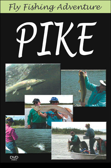 Northern Saskachewan Pike DVD  How to fly fish videos – Bennett