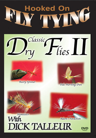 Classic Dry Flies 2 w/ Dick Talleur