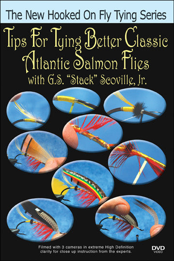 Tips for Tying Better Classic Atlantic Salmon Flies with G.S. Stack  Scoville Jr.