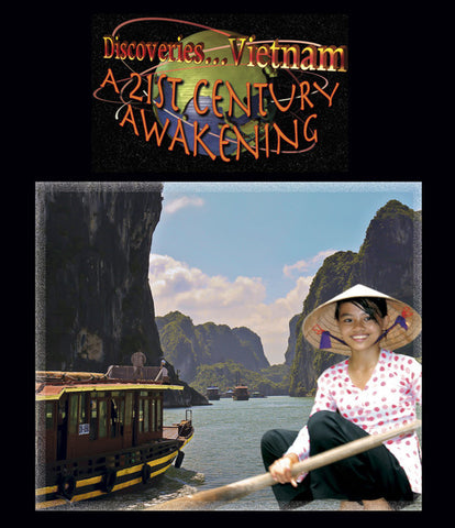 Discoveries Vietnam, A 21st Century Awakening (Blu-ray) reveals Vietnam's transformation from economic mess to world stage competitors.