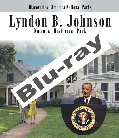 Learn about Lyndon B. Johnson and his family in Disc. Am. National Parks, Lyndon B. Johnson National Historical Park 