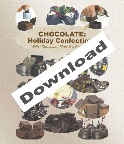 Download this program and learn from the Chocolate Man Bill Fredericks.