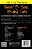 Beyond the Basics and Reading Moving Water