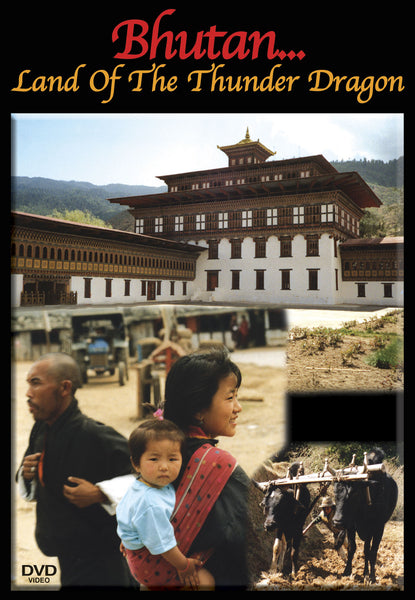 Bhutan Land of the Thunder Dragon is rich with scenery, animals, waterfalls, culture and tradition.