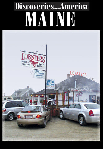Discoveries America Maine shows you lots of beautiful coastline and the delicious seafood Maine is known for.