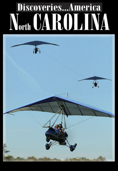 Discoveries America North Carolina shows you how airplanes got their start as well as some other flight activities.