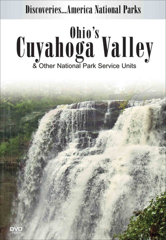 Disc. Am. National Parks, Ohio's CUYAHOGA VALLEY& Other National Park Units showcases the only national park in Ohio and the things that you can do there.