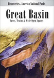 Great Basin: Caves, Trains & Wide Open Spaces