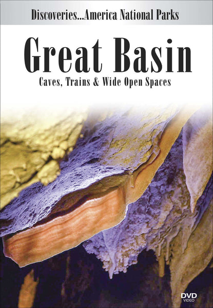 Great Basin: Caves, Trains & Wide Open Spaces