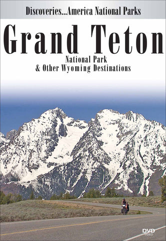 Grand Teton National Park & Other Wyoming Destinations