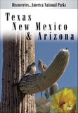 Texas, New Mexico & Arizona (Discoveries America National Parks)