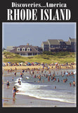 Discoveries America Rhode Island is small, but has tons of history and beautiful beaches and rolling hills.