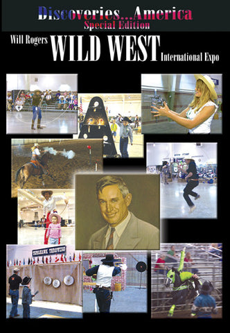 Discoveries America Special Edition Wild West Expo focuses on the arts of the old time wild west.