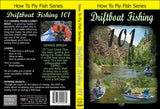 Drift Boat Fishing 101