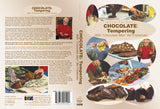 Dare To Cook Chocolate, Tempering With Chocolate Man Bill Fredericks DVD