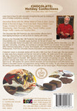 Dare To Cook Chocolate, Holiday Confections w/ Chocolate Man Bill Fredericks DVD