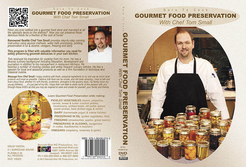 Gourmet Food Preservation with Chef Tom Small