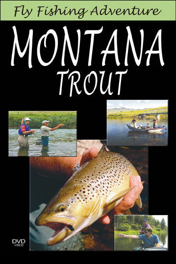 Fly Fishing Adventure, Montana Trout takes you down the Missouri River for fly fishing and tying.