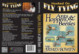  Hoppers, Ants and Beetles with James Bowen, Hooked On Fly Tying Series