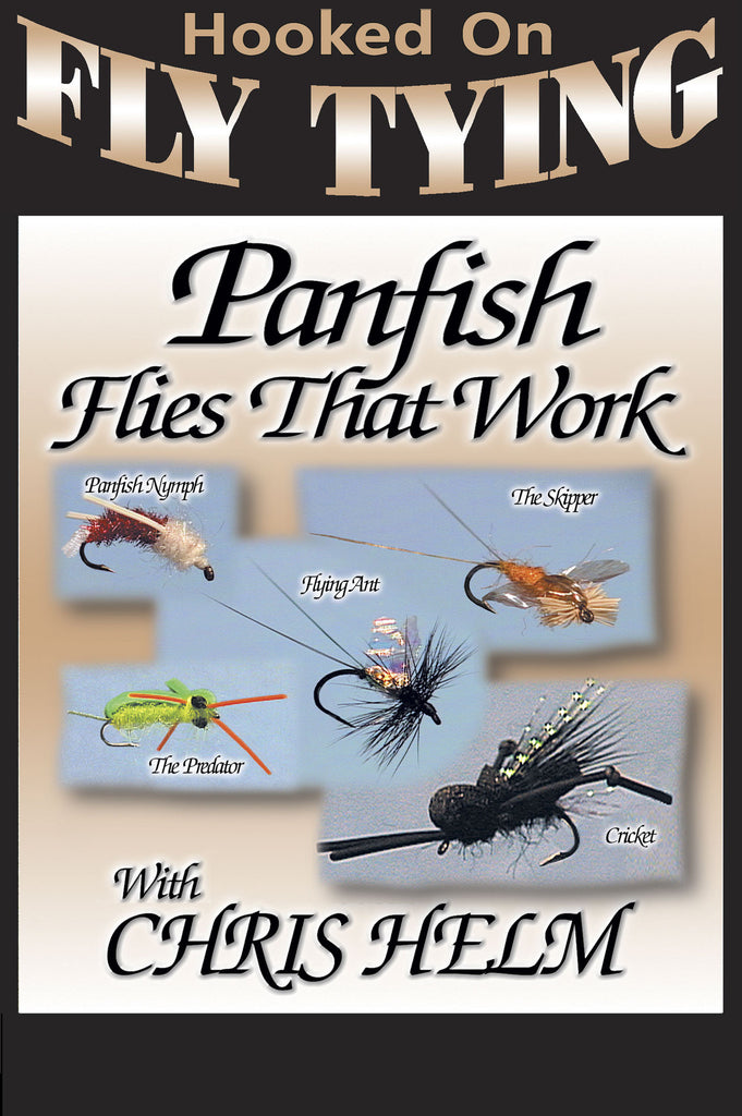 How to tie Panfish Flies That Work with Chris Helm DVD – Bennett