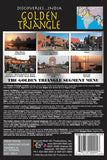 Discoveries India, The Golden Triangle