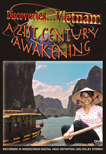 Discoveries Vietnam, A 21st Century Awakening shows you how far this country has come starting with nothing to having a stable economy.