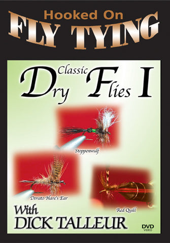  Classic Dry Flies 1 with Dick Talleur, Hooked On Fly Tying Series will teach you three types of flies.