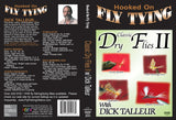  Classic Dry Flies 2 with Dick Talleur, Hooked On Fly Tying Series