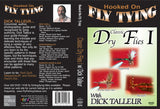  Classic Dry Flies 1 with Dick Talleur, Hooked On Fly Tying Series