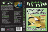  Green River Guide's Choice with Denny Breer, Hooked On Fly Tying Series