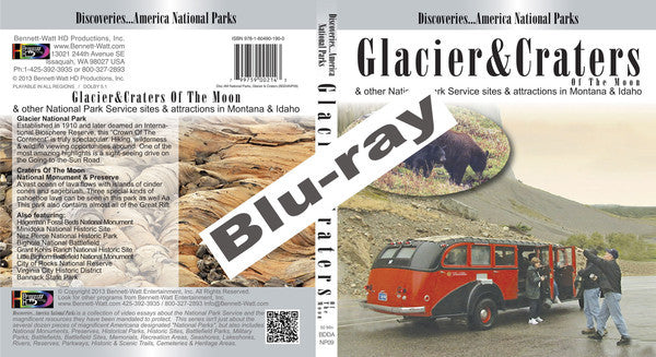 Disc. Am. National Parks, GLACIER & CRATERS presents hiking, wildlife, and nature to the viewers of some Glacier National Park