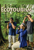 Discoveries Costa Rica: Ecotourism