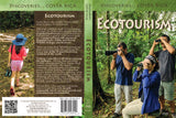 Discoveries Costa Rica: Ecotourism