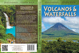 Discoveries Costa Rica: Volcanos & Waterfalls