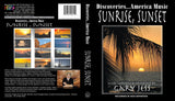 Discoveries...America Music, Sunrise Sunset HD DVD
