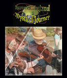 Discoveries Ireland, A Mystical Journey (Blu-ray) features lots of sights including Knowth and Dowth, Waterford, fishermen, Irish cottages, and more.