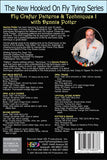 Fly Crafter Patterns & Techniques I; Dennis Potter New Hooked On Fly Tying Series