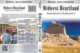 Midwest Heartland: Theodore Roosevelt to The Homestead Act