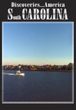Discoveries America South Carolina presents South Carolina's history- churches, beaches, and upcountry style.
