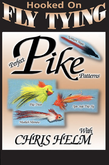 Perfect Pike Patterns with Chris Helm, Hooked On Fly Tying Series allows Chris Helm to show you his techniques in tying Pike.