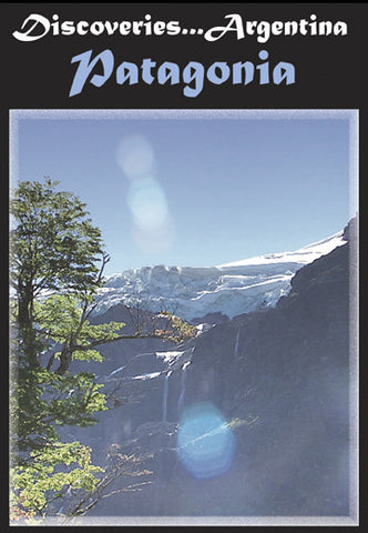 Discoveries Argentina, Patagonia