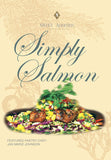 Simply Salmon with Jan Marie Johnson, Sweet Addition Series focuses on select salmon dishes 