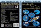 Spring Creek Flies, Proven Patterns; Weisner & Samson New Hooked On Fly Tying Series